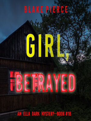 Girl, Betrayed - Audiobook